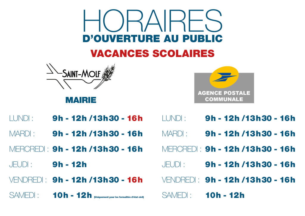 Horaires d'ouverture au public de la mairie et de l'agence postale en période de vacances scolaire